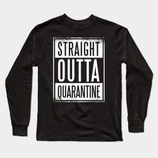 STRAIGHT OUTTA QUARANTINE WV Long Sleeve T-Shirt